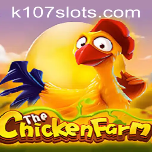 Exploring ChickenFarm: A Captivating Gaming Experience with K107
