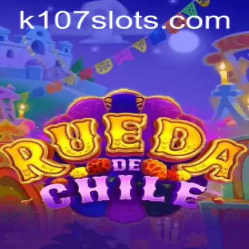 Exploring the Exciting World of RuedaDeChile with K107