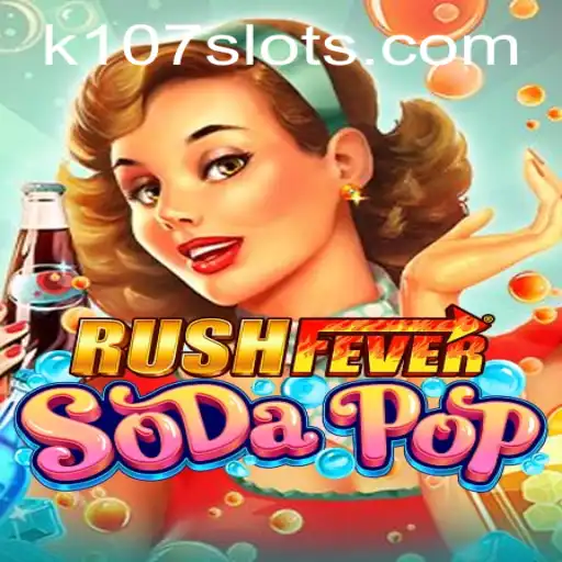 RushFeverSodaPop: Dive into a World of Effervescent Adventure